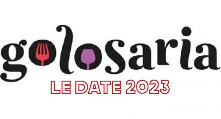 Golosaria 2023: le date